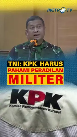 Kresno Buntoro sebut meski kasus Kabasarnas sudah ditarik ke TNI tapi peran KPK tidak akan hilang. #tiktokberita #tiktokmetrotv #TNI #KPK