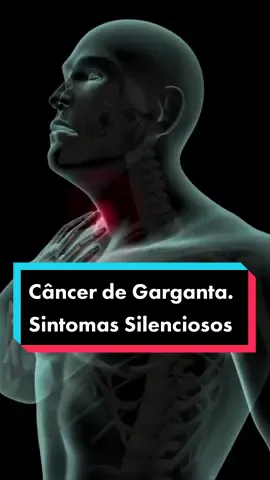 Câncer de Garganta. Sintomas Silenciosos #garganta #cancer #saude #longervideos 