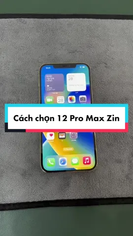 Hướng dẫn cách chọn 12 Rro Max Zin. Đã là cũ thì chắc ăn nhất là cứ kiểm tra kỹ #iphonezin #huongdan #12promax 