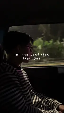 Ujung-ujungnya cuma nguatin diri sendiri sambil bilang, “Udah gapapa, biasanya juga apa-apa sendirian kan.” Sakitnya is another level sih 🥺💔🌧