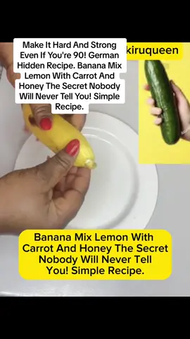 Make It Hard And Strong Even If You're 90! German Hidden Recipe. Banana Mix Lemon With Carrot And Honey The Secret Nobody Will Never Tell You! Simple Recipe.