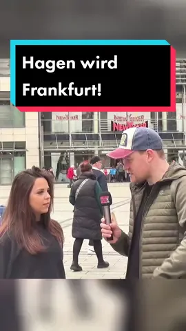Hagen wird Frankfurt! #fy #foryou #foryoupage #fyp #fypシ゚viral #fypage #foryoupage❤️❤️  #foryoupageofficiall #fürdich #fürdichpage #fürdichseiteシ #viralvideo 