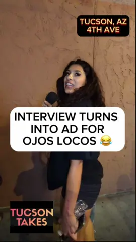 Interview turns into Ojos Loco ad. 🤣 #tucson #phoenix #arizona #ojoslocos #ojosloco #ojoslocostucson  #foryou #viral #goviral #publicinterview #streetinterview #interview #funny #shootyourshot #dating #Relationship #fyp #girls #pimacounty #universityofarizona #UOFA #supershy #fakeinterview #tucsonarizona #tucsonaz #tiktok  Video is not sponsored by Ojos Loco. 