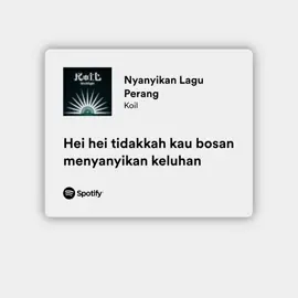 #koil #nyanyikanlaguperang @officialkoil 