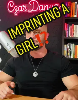 Imprinting a girl. Is it real⁉️ #datingadviceformen #relationships #breakup #foryou 