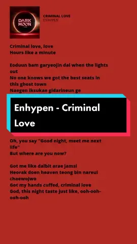 #enhypen #lirik #criminallove #kpopsong 