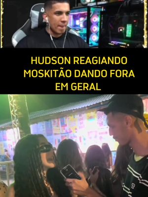 HUDSON AMORIM REAGINDO AO MOSKITÃO #moskitao #moskitaoclips #hudsonamorim1 #fypシ 