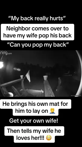 #nothome #chiropractic #neighborswife #backhurts #loveyou #pop #comeover #ringinthebedroom #fyp #fypシ #fypage #inneed #omg 