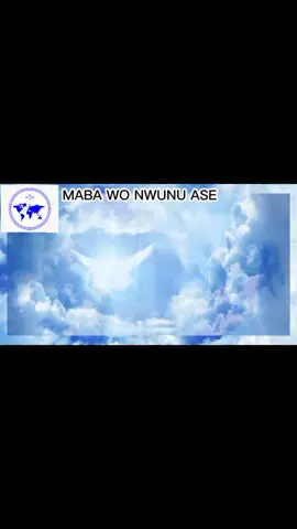 MABA WO NWUNU ASE LYRICS 😎🔥🕊️@Pentecost Music/Musicians @Pentecost_Videos @frednambu #tiktok #pentecostal 