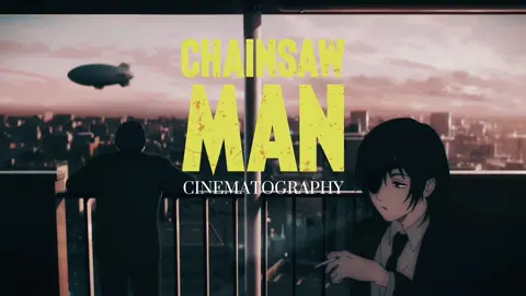 #chainsawman #cinematic #cinematography #edit #fyp #foryou #foryoupage #fypシ #fy #foryourpage #fypシ゚viral #fypage #viral #viralvideo #viraltiktok #video #virall #videoviral #viral_video #tiktok #trending #trend #capcut #aftereffects #pourtoi #jeveuxpercer 