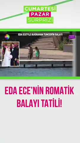 #EdaEce romantikliğe doymadı! #PazarSürprizi #magazin
