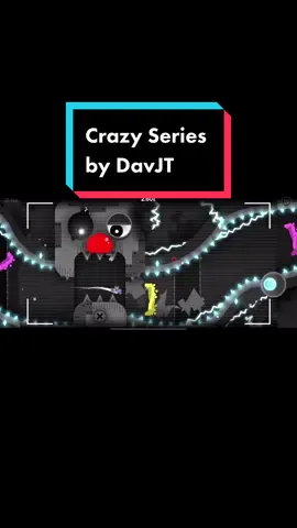 Crazy, Crazy II and Crazy III by DavJT #crazy #crazyii #crazyiii #crazyseries #davjt #geometrydash #gd #trend 