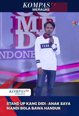 Stand Up Comedy Kang Didi :  Anak Saya Mandi Bola Bawa Handuk #standupcomedy  #kompastv #kangdidi
