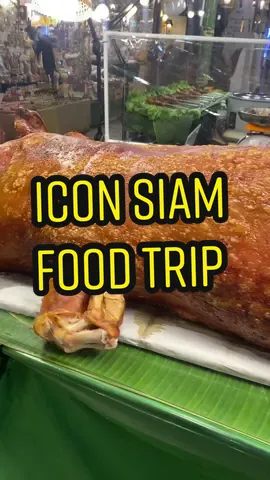 What to eat at icon siam #bkkeats 