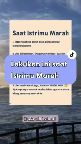 Cara membujuk Istri yang sedang Marah. #dakwahislami #nasehatislami #vidiodakwah #suamiistribahagia #keluargacemara #masukberanda #trending #fyp 