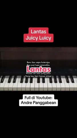 Lantas - Juicy Luicy #pianofyp #pianokaraoke #juicyluicy 