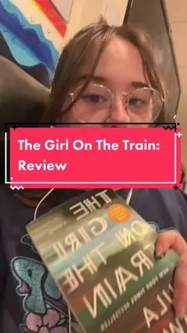 Another silly little review! Book: The Girl On The Train by Paula Hawkins #BookTok #bookreview #thegirlonthetrain #paulahawkins 