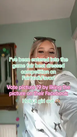 Head over to the fairfax&favor facebook page where you will come across the best dressed competition from the game fair. For your vote to officially count just simply like my picture numbered 19. Thank you. Best of luck #fyp #foryoupage #fairfaxandfavor #fairfaxbestdressed #competition #facebook #reginaboots #fairfaxandfavortiktok #fairfaxandfavorobsessed #fairfaxboots #thegamefair2023 #bestdressed #equine #equestrian #agri 