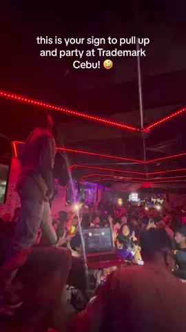 if this passes by your fyp, consider it as your sign to party at Trademark Cebu! 🤪 #cebunightlife #trademarkcebu #nightlifetok #cebuparty #fyp #foryoupage #viral #trending 
