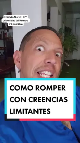 COMO ROMPER CON CREENCIAS LIMITANTES #creenciaslimitantes #confianza #autoestima #manlab_project #consejosparahombres #cosasdehombres #hombrechingon #masculinidad #hombrecontundente 