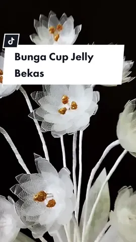 Cara Membuat Bunga Mirip Kristal dari CupJelly Bekas #daurulang #DIY #craft #tutorial #serunyabelajarditiktok 