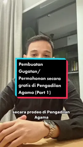 Proses Gugatan/Permohonan gratis ri Pengadilan Agama (Prodeo) #law #lawyer #familylaw #pengacaramuda 