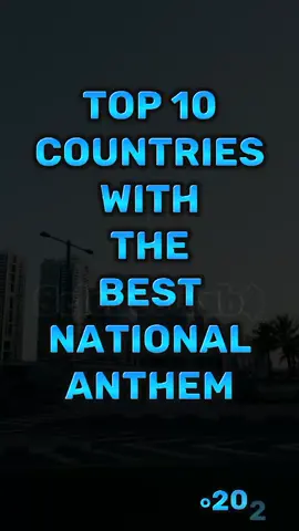 Top 10 Countries With the Best National Anthem #foryou #foryoupage #viral #nationalanthem #country #standwithkashmir #top10 