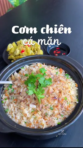 Cơm chiên cá mặn cực ngon nha #nauan #comchien #comchiencaman #leanontiktok #ancungtiktok #metub #xobep 