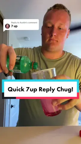 Replying to @Austin Quick 7up reply chug! What’s next?? #7up #replychug #chug #chugging #chugger #drinking 