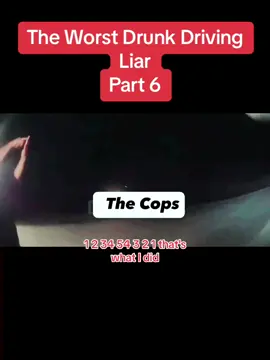The Worst Drunk Driving Liar Part 6 #cops #drunk #driving #tiktok #trending #trendingvideo #hot #america 