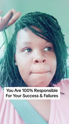 You’re 100% Responsible #fyp  #motivational 
