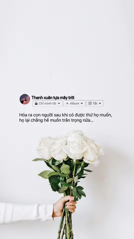 Trân trọng cũng được, không trân trọng cũng không sao, chỉ là khi mất đi rồi sẽ không bao giờ tìm thấy nữa… #thanhxuantuamaytroi #sttbuontamtrang #story #fyp #xuhuong 