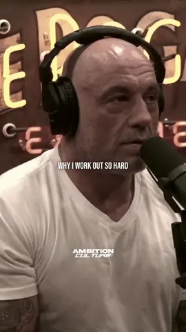 Joe Rogan: This Is Why I Work Out
