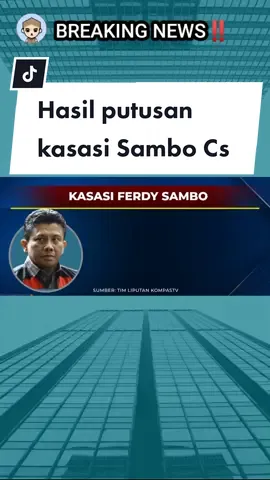 Hasil Putusan Kasasi Ferdy Sambo Cs #sambocs #brigadirjosua #mahkamahagung 