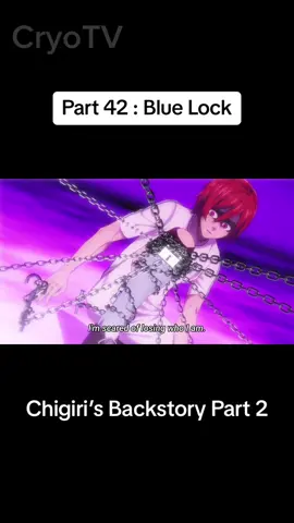 Part 42 | Chigiri’s Backstory P2 | Blue Lock #bluelockanime #bluelock #anime #fyp #trending #animeclips 
