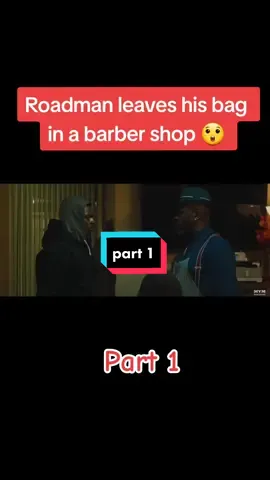 Roadman leaves his bag in a barber shop 😲#topboy #gangmovie #xyzbca #fyp #film #roadman #shortfilm #clip #ukgangs #trending #foryou #viral #viral 