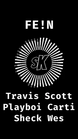 16D FE!N - Travis Scott x Playboi Carti x Sheck Wes #8d #16D #travisscott #utopia #fein #playboycarti #carti #sheckwes 