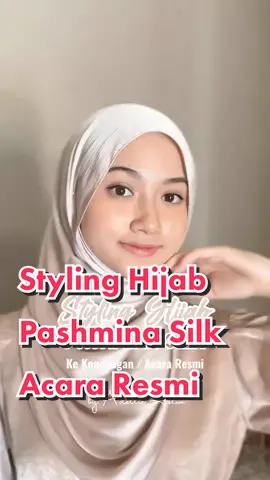 Jurus buat ke kondangan atau acara resmi, wajib punya hijab pashmina silk ini bikin penampilan makin menawan #hijab #tutorialhijab #pashminasilk #pashminasilktekture 