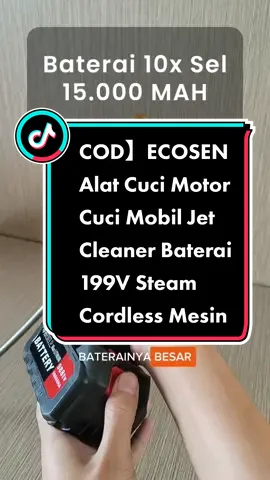 [COD] ECOSEN Alat Cuci Motor Cuci Mobil Jet Cleaner Baterai 199V Steam Cordless Mesin Cuci AC Motor Mobil Pressure Washer Tanpa Kabe #mobiljetcleaner #DisneyPlusBR #alatcucimotor #alatcucimobil #alatsteammotor #alatcuciac #alatcuciacmobilmesinsteampower 
