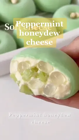 Peppermint honeydew cheese Would you like this Peppermint honeydew cheese🥰? Enjoy your meal❤️ #mochi #cheese #peppermint #dessert #breakfast #fyp #bakery #EasyRecipes #cakes #food #baker #homemade #Foodie #yummy #foodporn #delicious #sweet #Love #cooking #foodstagram #homebaker #deliciousrecipes #instadaily #easyfood #delish #goodfood