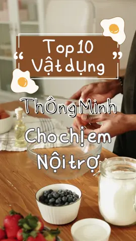 Top 10 vật dụng thông minh giúp cho việc nội trợ của chị em trở nên dễ dàng hơn #foxgiadung #tiktok #xuhuong #giadung #giadungtienich #giadungthongminh #giadungtienloi #giadungthonhminh #hottrend #tiktokviet #tiktokvietnam