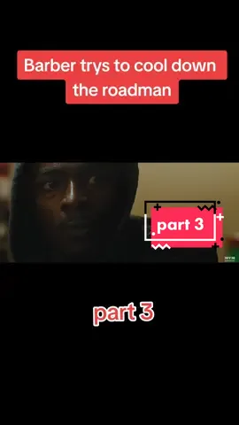 Replying to @franklin.satan.saint Barber trys to cool down the roadman#xyzbca #fyp #viral #trending #yt #film #roadman #shortfilm #foryou #shortfilm #ukgangs 
