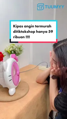 Kipas angin termurah ditiktokshop hanya 59 ribuan di keranjang kuning#tuumyyindonesia#kipasanginmurah#kipasanginviral#kipasanginminikarakter#tiktokshop #tiktokshopindonesia #tiktokshopping #shopping #racuntiktok #racuntiktokshop #flks #racuntiktokshopping #fyp #fypシ#TikTokLifestyleSale 