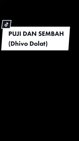 •Puji Dan Sembah• (Dhivo Dolat) #lagurohani #kristenkatolik #mentahanliriklagu #herlinabm 