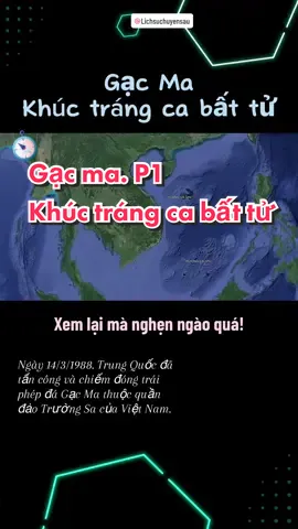 #lichsuvietnam #lichsuchuyensau #gacma #truongsa 