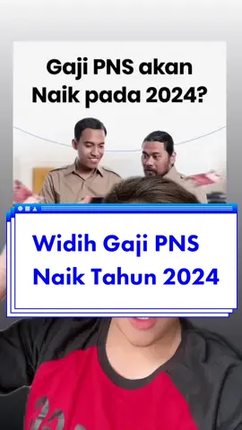 Widih! Gaji PNS bakal naik tahun 2024? Layak naik atau gak sih? 🙄🤨 #gaji #pns #asn #pegawainegeri #menkeu #polri #tni #naikgaji #apbn #viral #indonesia #pemerintah #negara #longervideos #longervideo #serunyabelajar 