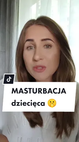 Masturbacja dziecięca to temat, który często zawstydza wielu rodziców. Dzisiaj chciałabym przełamać to tabu 😊 #dziecko #rozwójdziecka #zdrowiedziecka #mama #mamanatiktoku #mamapsycholog #rodzice #wskazówkidlarodziców 