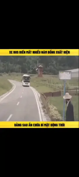 xe bus biến mất nhiều năm bổng xuất hiện,đằng sau ẩn chứa bí mật động trời#xuhuong #reviewphimtom #reviewphim #xuhuongtiktok 