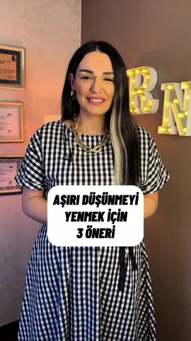 Siz de aşırı düşünenlerden misiniz? O zaman bu önerilere mutlaka kulak verin. 🙃 #psikologrojinnazik #psikoloji #ankarapsikolog #overthinking 