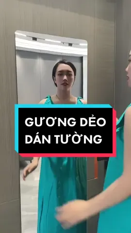 Gương dẻo toàn thân dán tường, chống vỡ #gươngsoi #gươngdẻodántường #gươngchốngvỡ #đồgiadụng #xuhuong #vairal #fyp #giadungthongminh 